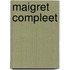 Maigret compleet