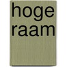 Hoge raam by Chandler