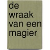 De wraak van een magier by W. Somerset Maugham