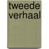 Tweede verhaal door Ionesco