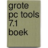 Grote pc tools 7.1 boek door Maass