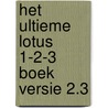 Het ultieme Lotus 1-2-3 boek versie 2.3 door Cobb