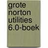 Grote norton utilities 6.0-boek by Schumann