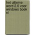 Het ultieme Word 2.0 voor Windows boek nl