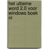 Het ultieme Word 2.0 voor Windows boek nl door Jones