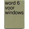 Word 6 voor Windows by G.J. Beatty