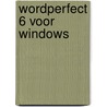 WordPerfect 6 voor Windows by G.J. Beatty