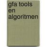 Gfa tools en algoritmen door Liesert