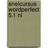 Snelcursus wordperfect 5.1 nl