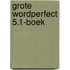 Grote wordperfect 5.1-boek