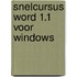 Snelcursus word 1.1 voor windows