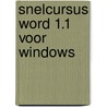 Snelcursus word 1.1 voor windows door Maass