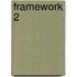 Framework 2