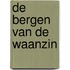 De bergen van de waanzin