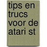 Tips en trucs voor de atari st door Onbekend