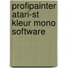 Profipainter Atari-st kleur mono software by Unknown