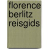 Florence berlitz reisgids door Berlitz