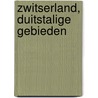 Zwitserland, Duitstalige gebieden by Berlitz