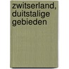 Zwitserland, Duitstalige gebieden door Berlitz