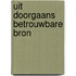 Uit doorgaans betrouwbare bron