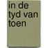 In de tyd van toen