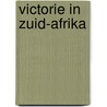Victorie in Zuid-Afrika door Gérard de Villiers