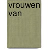 Vrouwen van by Bernhard