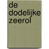 De dodelijke zeerol