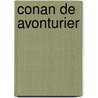 Conan de avonturier by Howard