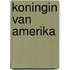 Koningin van amerika