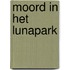 Moord in het lunapark