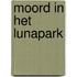 Moord in het lunapark