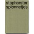 Staphorster spionnetjes