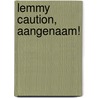 Lemmy Caution, aangenaam! door Peter Cheyney