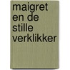 Maigret en de stille verklikker by Georges Simenon