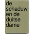 De Schaduw en de Duitse dame