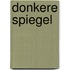 Donkere spiegel