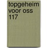 Topgeheim voor OSS 117 door Peter Bruce