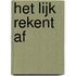 Het lijk rekent af
