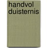 Handvol duisternis door Dick