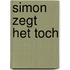 Simon zegt het toch