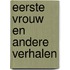 Eerste vrouw en andere verhalen