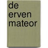 De erven Mateor door Havank