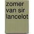 Zomer van sir lancelot