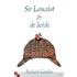 Sir lancelot en de liefde