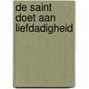 De Saint doet aan liefdadigheid by Charteris