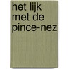 Het lijk met de pince-nez by Dorothy Sayers