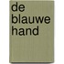 De blauwe hand