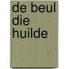 De beul die huilde door Dard