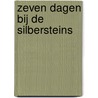 Zeven dagen bij de Silbersteins door Leroux